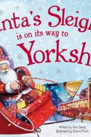 Cover of Santa's Sleigh is on its Way to Yorkshire