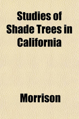 Book cover for Studies of Shade Trees in California