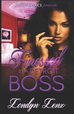 Book cover for Finessed by a Detroit Boss