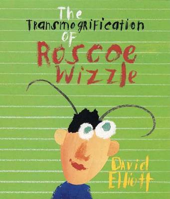 Book cover for Transmogrification Of Roscoe Wizzle