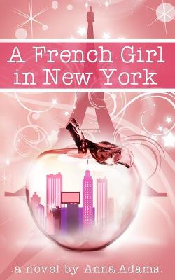 Book cover for A French Girl in New York