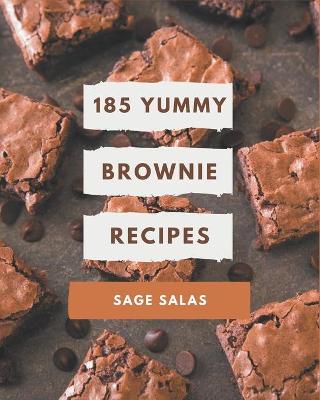 Book cover for 185 Yummy Brownie Recipes