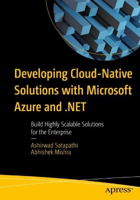 Book cover for Developing Cloud-Native Solutions with Microsoft Azure and .NET