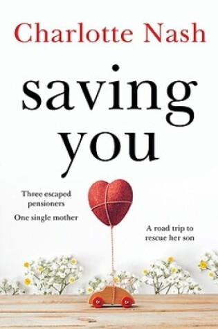 Cover of Saving You