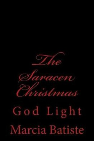 Cover of The Saracen Christmas