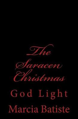 Book cover for The Saracen Christmas