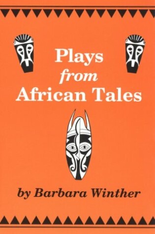 Cover of Plays from African Tales