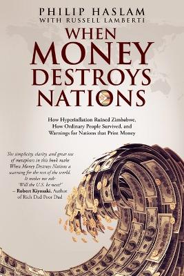 Cover of When Money Destroys Nations