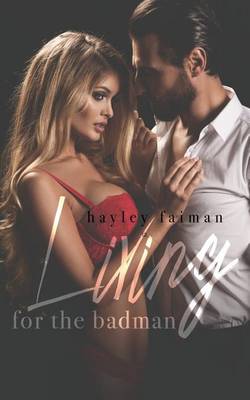 Book cover for Living for the Badman