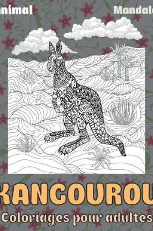 Cover of Coloriages pour adultes - Mandala - Animal - Kangourou