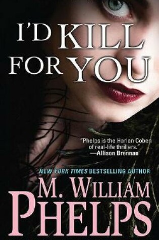 Cover of I'd Kill for You