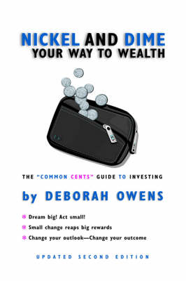 Book cover for Nickel and Dime Your Way to Wealth "Second Edition"