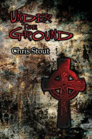 Cover of Under The Ground