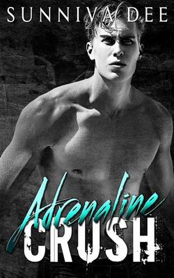 Book cover for Adrenaline Crush