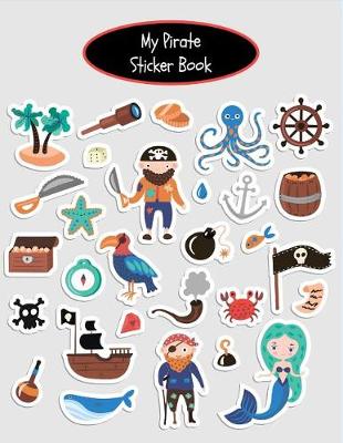 Book cover for My Pirate Sticker Book