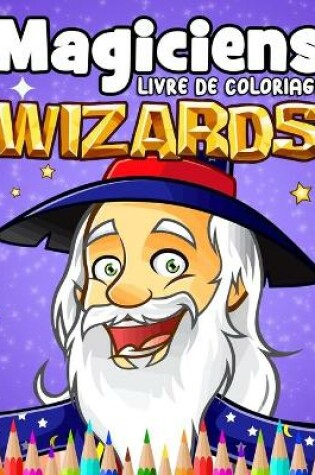 Cover of Magicien Livre de coloriage Wizard