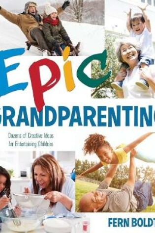 Cover of Epic Grandparenting