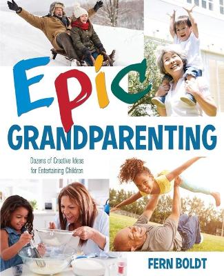 Book cover for Epic Grandparenting