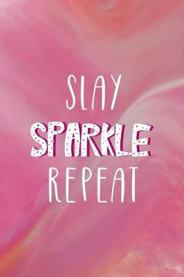 Cover of Slay Sparkle Repeat