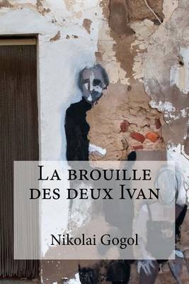 Book cover for La brouille des deux Ivan