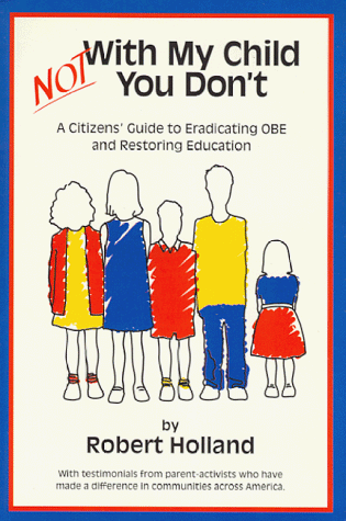 Book cover for Not with My Child You Don't