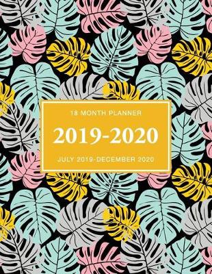 Book cover for 18 Month Planner 2019-2020