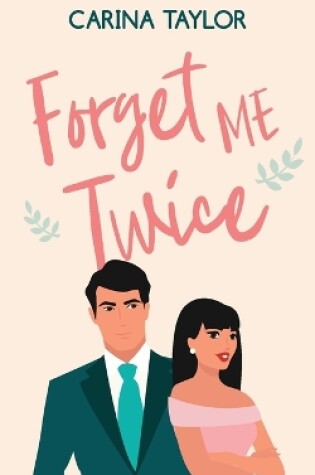Cover of Forget Me Twice