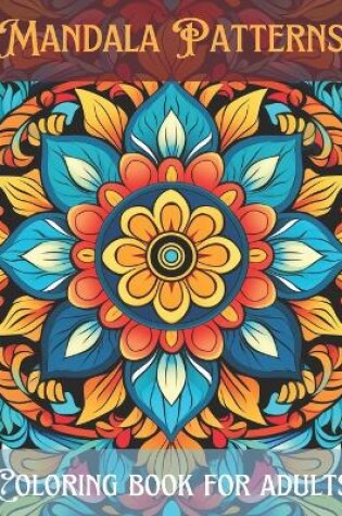 Cover of Wonderful mandala patterns coloring book for adults