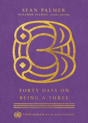 Cover of Forty Days on Being a Three