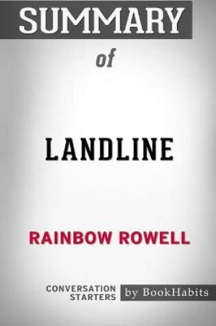 Cover of Summary of Landline by Rainbow Rowell