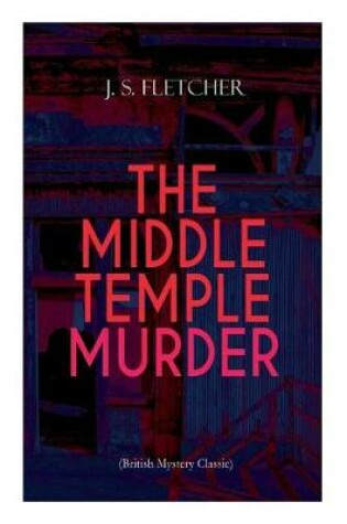 Cover of THE MIDDLE TEMPLE MURDER (British Mystery Classic)