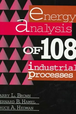 Cover of Energy Analysis of 108 Industrial Processes