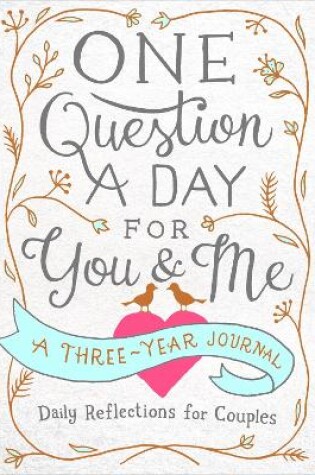 Cover of One Question a Day for You & Me