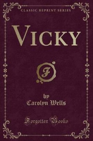 Cover of Vicky (Classic Reprint)