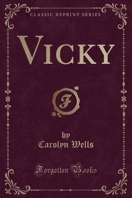 Book cover for Vicky (Classic Reprint)
