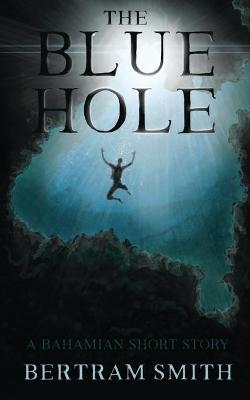 Book cover for The Blue Hole