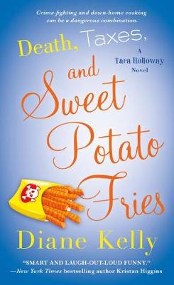 Book cover for Death, Taxes, and Sweet Potato Fries