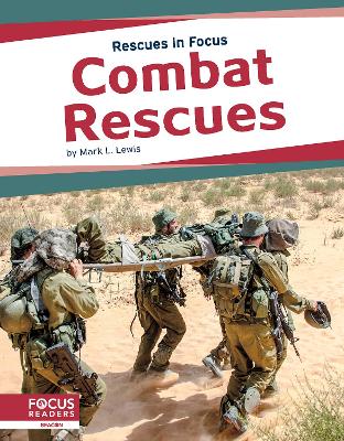 Book cover for Rescues in Focus: Combat Rescues