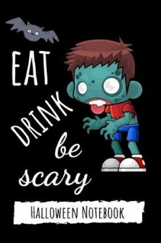 Cover of Eat Drink Be Scary