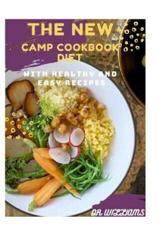 Cover of The New Camp Cookbook Diet