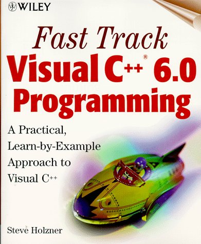 Book cover for Fast Track Visual C++ 6 Programming