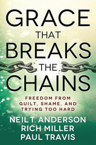 Cover of Grace That Breaks the Chains