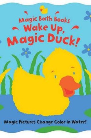 Cover of Wake Up, Magic Duck!