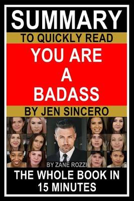 Book cover for Summary to Quickly Read You Are a Badass by Jen Sincero