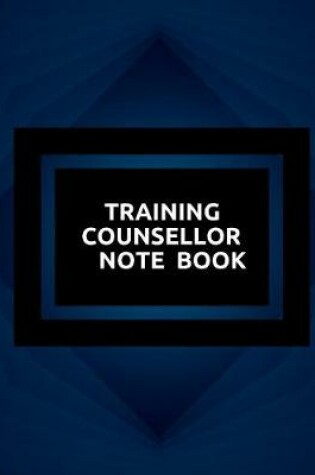 Cover of Training Counsellor Notebook