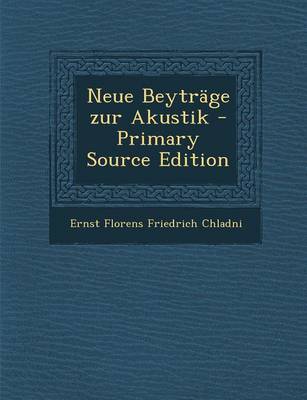 Book cover for Neue Beytrage Zur Akustik