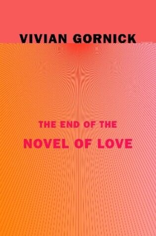 Cover of The End of the Novel of Love