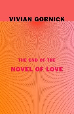 Book cover for The End of the Novel of Love