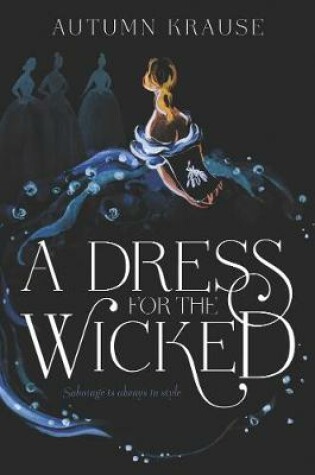 Cover of A Dress for the Wicked