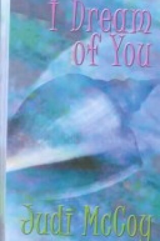 Cover of I Dream of You